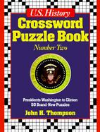 U.S. History Crossword Puzzle Book Presidents Washington to Clinton 50 Brand-New Puzzles (volume2) cover