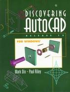 Discovering AutoCAD Release 13 for Windows cover