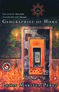 Geographies of Home: A Novel cover
