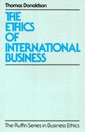 The Ethics of International Business cover