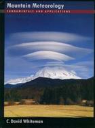 Mountain Meteorology Fundamentals and Applications cover