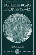 Warfare in Roman Europe, Ad 350-425 cover