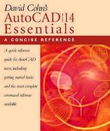 David Cohn's AutoCAD Release 14 Essentials cover
