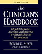 Clinician's Handbook, The: Integrated Diagnostics, Assessment, and Intervention in Adult and Adolescent Psychopathology cover