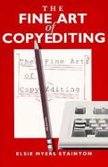 The Fine Art of Copyediting cover
