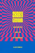 Shaky Ground The 60s and Their Aftershock cover