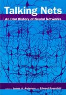 Talking Nets An Oral History of Neural Networks cover