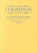 Cognition: An Epistemological Inquiry cover