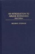 An Introduction to Airline Economics cover