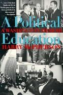 A Political Education: A Washington Memoir cover