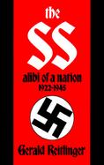 The Ss, Alibi of a Nation, 1922-1945 cover