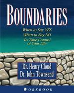 Boundaries Workbook When to Say Yes, When to Say No to Take Control of Your Life cover