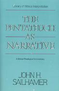 The Pentateuch As Narrative A Biblical-Theological Commentary cover