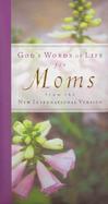 God's Words of Life for Moms from the New International Version cover