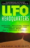 Ufo Headquarters Investigations on Current Extraterrestrial Activity cover
