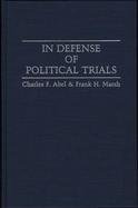 In Defense of Political Trials cover