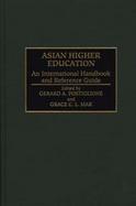 Asian Higher Education An International Handbook and Reference Guide cover