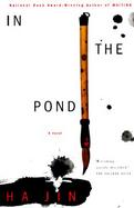 In the Pond A Novel cover