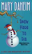 Snow Place to Die A Bed-And-Breakfast Mystery cover