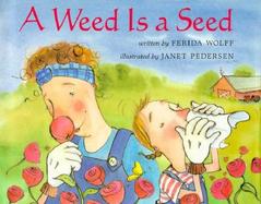 A Weed is a Seed cover