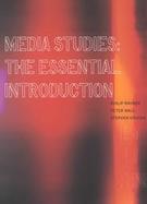 Media Studies The Essential Introduction cover