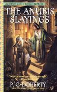 The Anubis Slayings cover