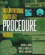 Interventional Radiology Procedure Manual cover