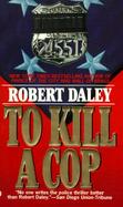 To Kill a Cop cover