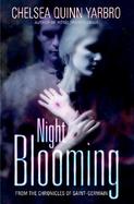Night Blooming: From the Chronicles of Saint-Germain cover