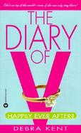 The Diary of V Happily Ever After? cover