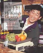 A Busy Day at Mr. Kang's Grocery cover