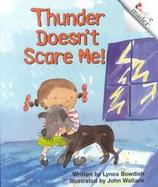 Thunder Doesn't Scare Me! cover
