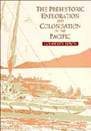 The Prehistoric Exploration and Colonisation of the Pacific cover
