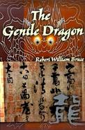 The Gentle Dragon cover