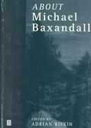 About Michael Baxandall cover
