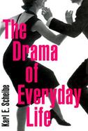 The Drama of Everyday Life cover