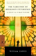 The Varieties Of Religious Experience A Study in Human Nature cover