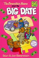 Berenstain Bears and the Big Date cover
