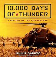 Ten Thousand Days of Thunder A History of the Vietnam War cover