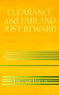 Clearance and Fair and Just Reward cover