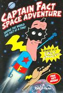 Captain Fact: Space Adventure - Book #1 cover
