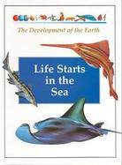 Life Starts in the Sea cover