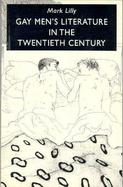 Gay Men's Literature in the Twentieth Century cover