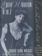 Edith Wharton A to Z The Essential Guide to the Life and Work cover