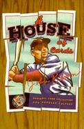 A House of Cards Baseball Card Collecting and Popular Culture cover