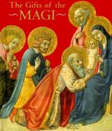 The Gifts of the Magi Gold, and Frankincense, and Myrrh cover