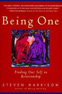 Being One: Finding Our Self in Relationship cover