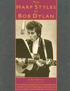 The Harp Styles of Bob Dylan cover