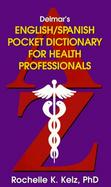 Delmars English and Spanish Pocket Dictionary for Health Professionals cover
