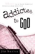 Addicted to God cover